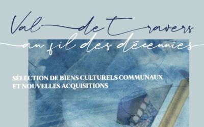 Exposition – Val-de-Travers, Au fil des décennies