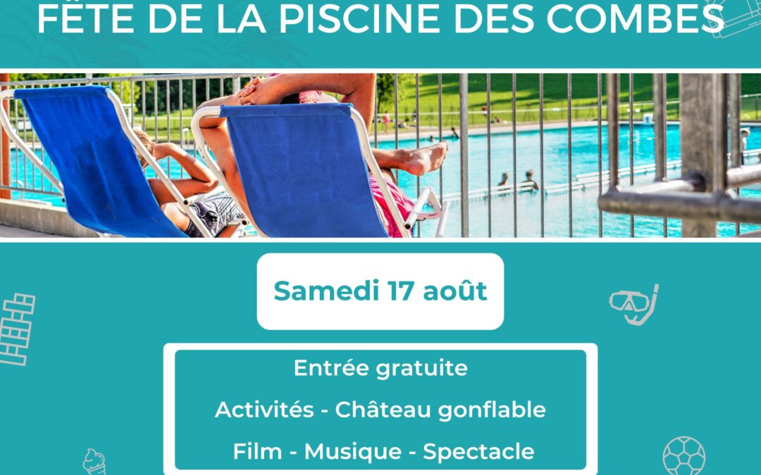 Fête de la piscine des Combes – 2024